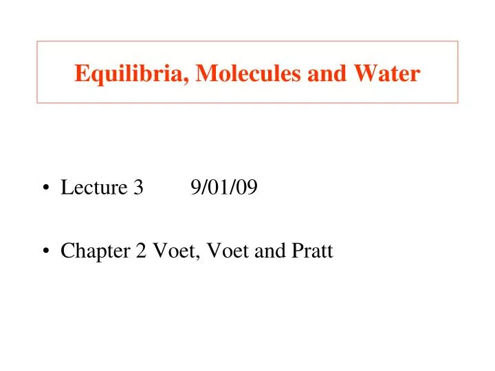 equilibria molecules and water