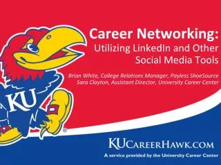 Career Networking: Utilizing LinkedIn and Other Social Media Tools