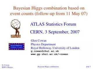 Bayesian Higgs combination based on event counts (follow-up from 11 May 07)