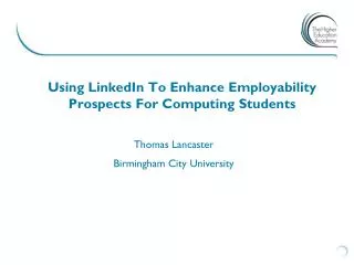Using LinkedIn To Enhance Employability Prospects For Computing Students