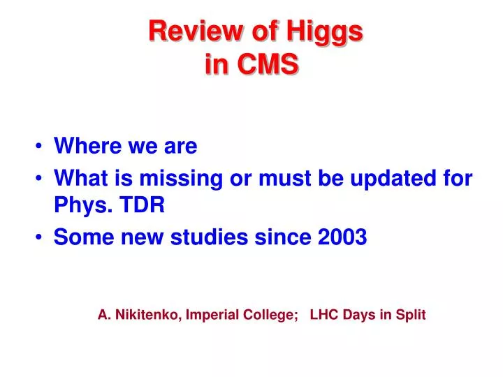 review of higgs in cms