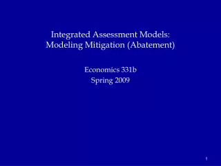 Integrated Assessment Models: Modeling Mitigation (Abatement)