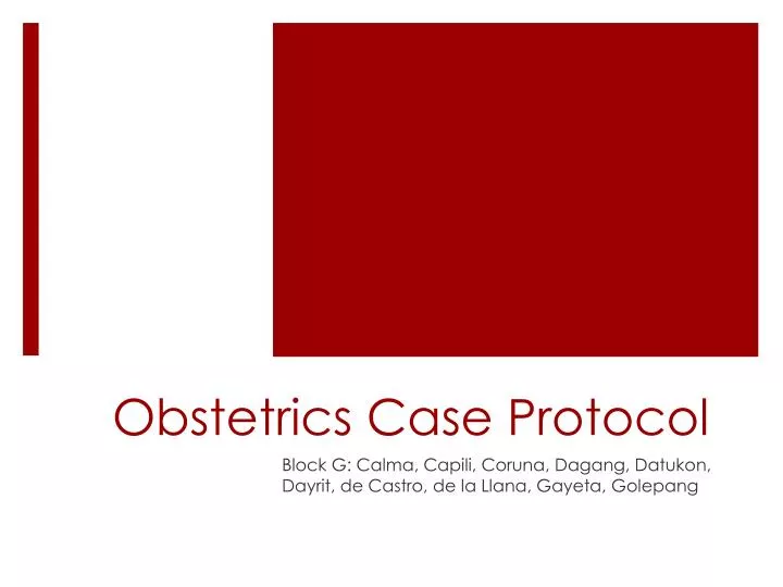 obstetrics case protocol