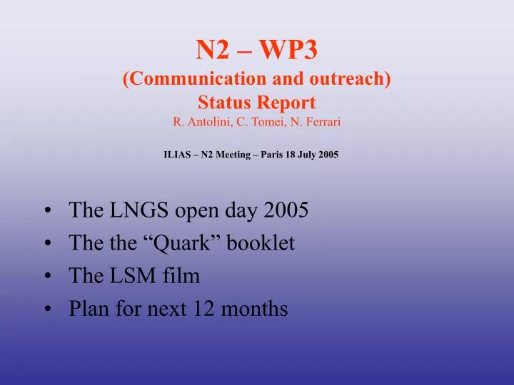 n2 wp3 communication and outreach status report r antolini c tomei n ferrari