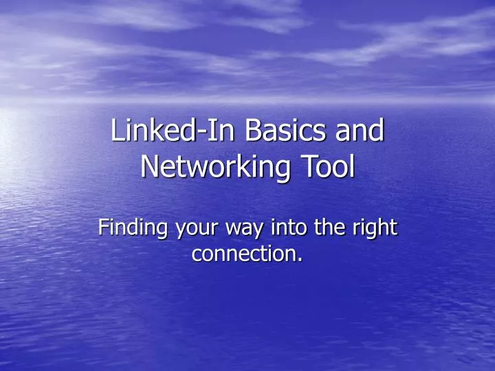 linked in basics and networking tool