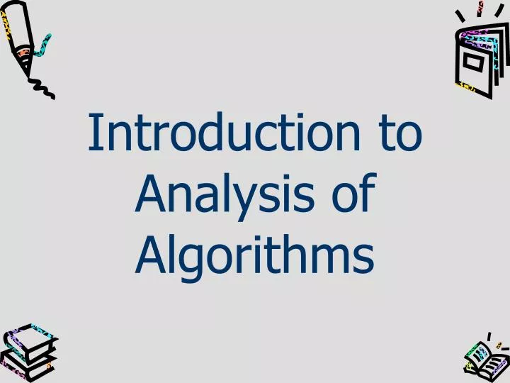 introduction to analysis of algorithms