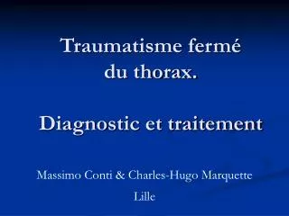 traumatisme ferm du thorax diagnostic et traitement