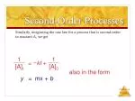 Second-Order Processes