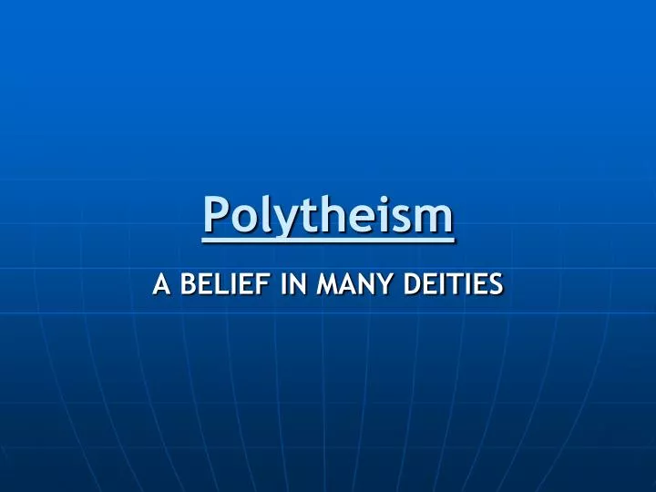 polytheism