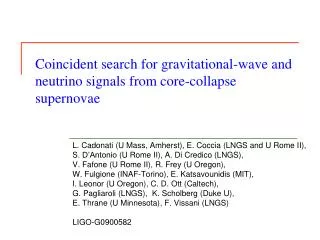 Coincident search for gravitational-wave and neutrino signals from core-collapse supernovae