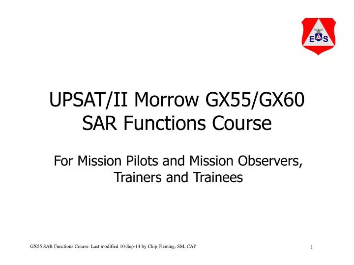 upsat ii morrow gx55 gx60 sar functions course