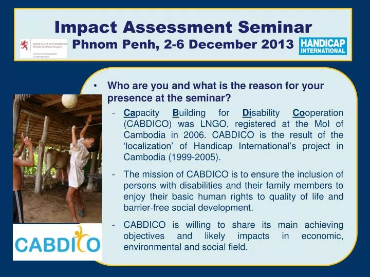 impact assessment seminar phnom penh 2 6 december 2013