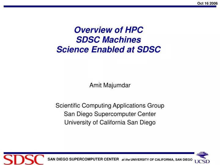 overview of hpc sdsc machines science enabled at sdsc