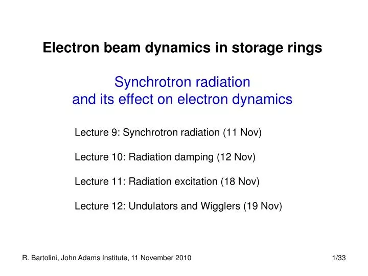 electron beam dynamics in storage rings synchrotron radiation and its effect on electron dynamics