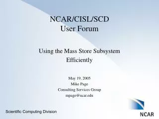 NCAR/CISL/SCD User Forum