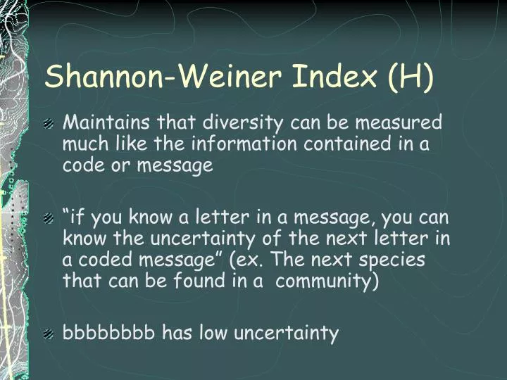 shannon weiner index h