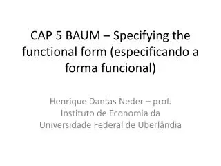 cap 5 baum specifying the functional form especificando a forma funcional