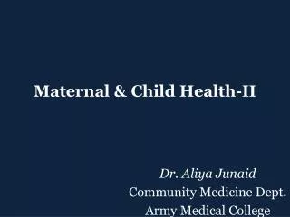 Maternal &amp; Child Health-II