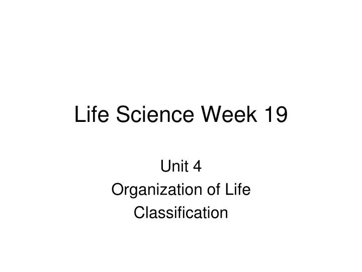 life science week 19