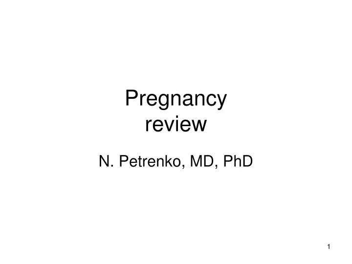 pregnancy review