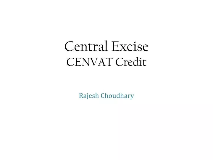 central excise cenvat credit