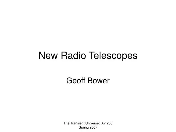 new radio telescopes