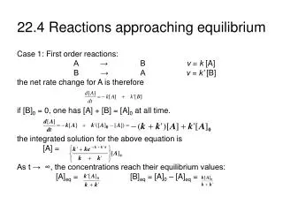 22.4 Reactions approaching equilibrium