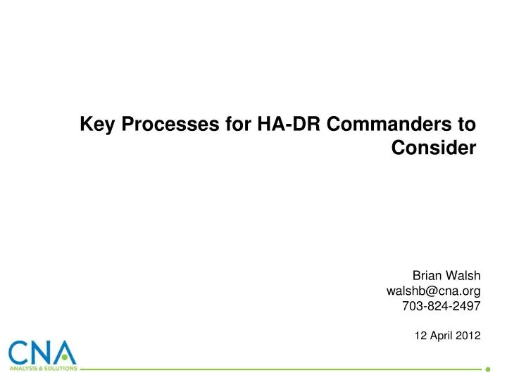 key processes for ha dr commanders to consider