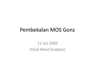 pembekalan mos gonz