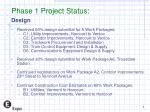 Phase 1 Project Status: - slide 1
