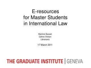 E-resources for Master Students in International Law