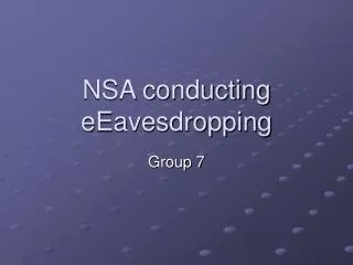 NSA conducting eEavesdropping