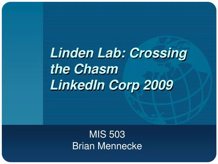 linden lab crossing the chasm linkedin corp 2009