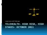 Teletriage Legalities: Reducing Errors & Protecting Patients - slide 1