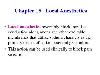 Chapter 15 Local Anesthetics