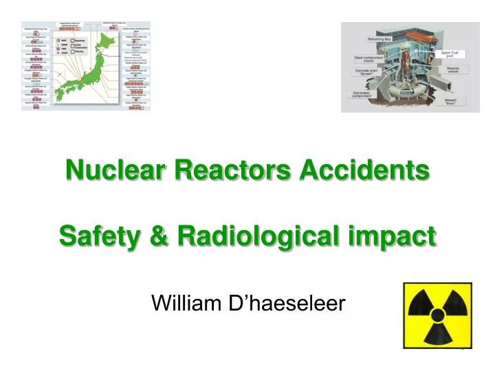 nuclear reactors accidents safety radiological impact