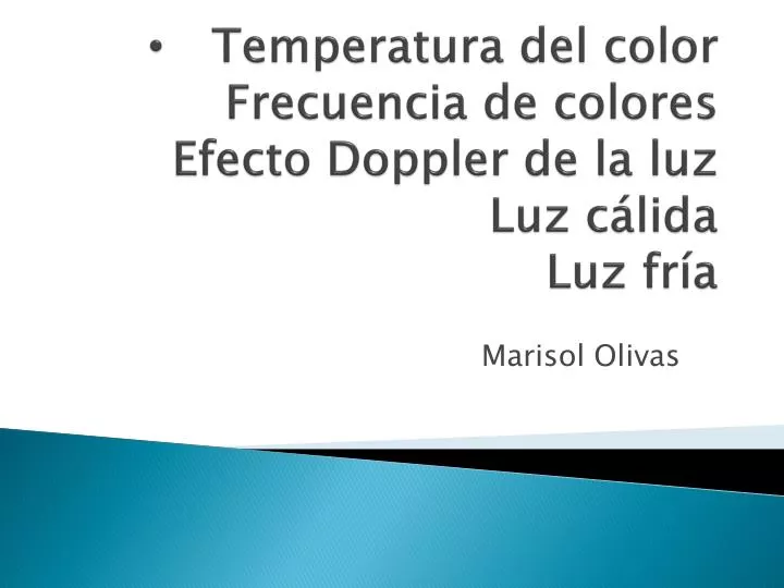 temperatura del color frecuencia de colores efecto doppler de la luz luz c lida luz fr a