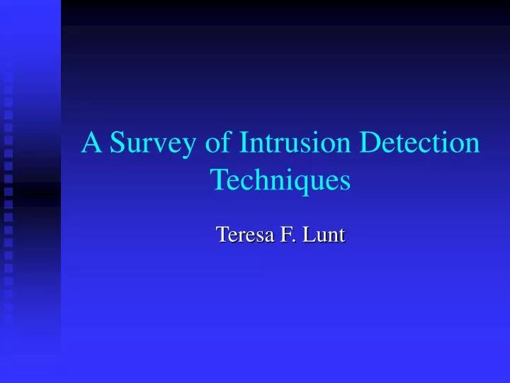 a survey of intrusion detection techniques