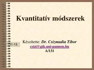 kvantitat v m dszerek