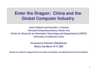 Enter the Dragon: China and the Global Computer Industry