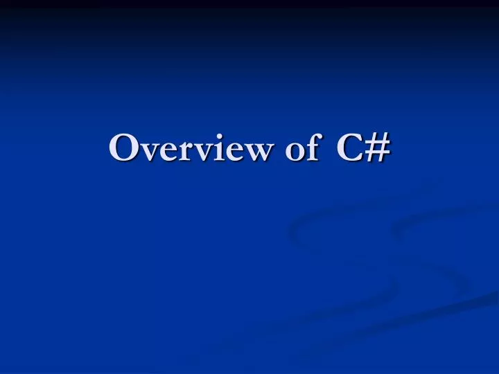 overview of c