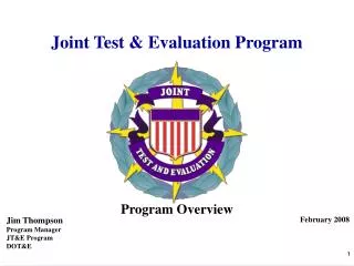Joint Test &amp; Evaluation Program