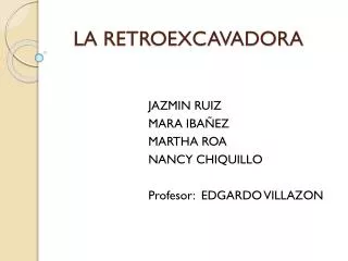 la retroexcavadora