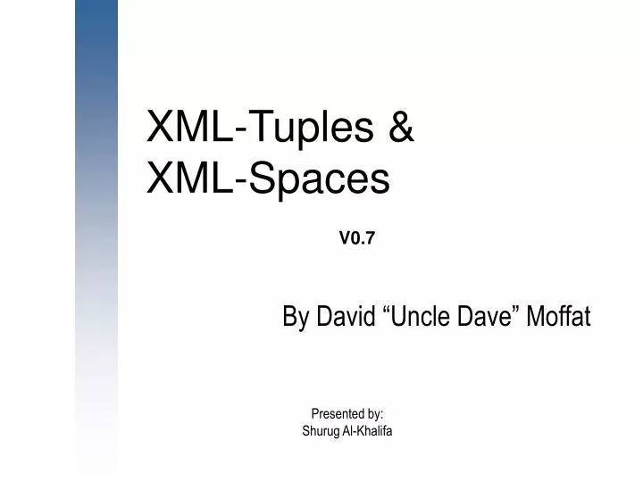 xml tuples xml spaces v0 7