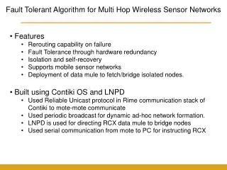 Fault Tolerant Algorithm for Multi Hop Wireless Sensor Networks