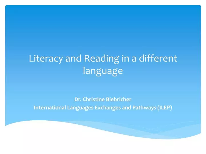 literacy and reading in a different language