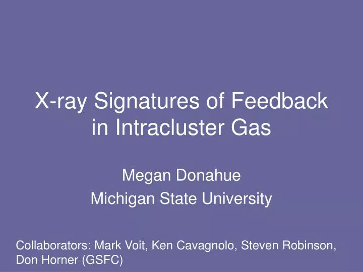 x ray signatures of feedback in intracluster gas