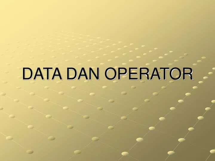 data dan operator