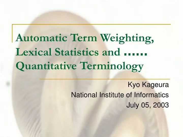 automatic term weighting lexical statistics and quantitative terminology