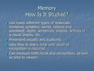 Memory How Is It Studied?